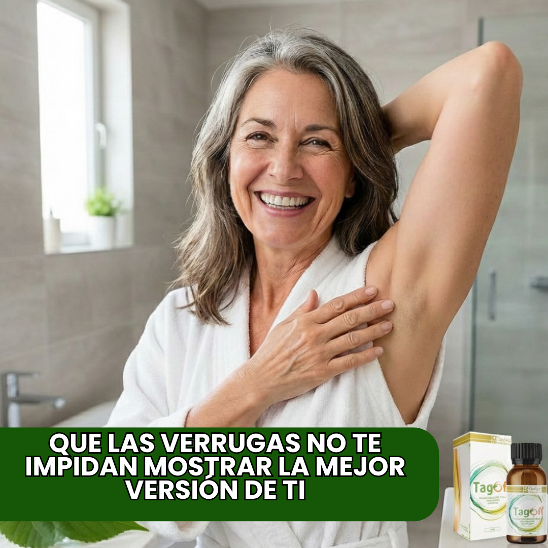 TagOff – Eliminador Cutáneo Natural – Adiós Verrugas Desde Casa