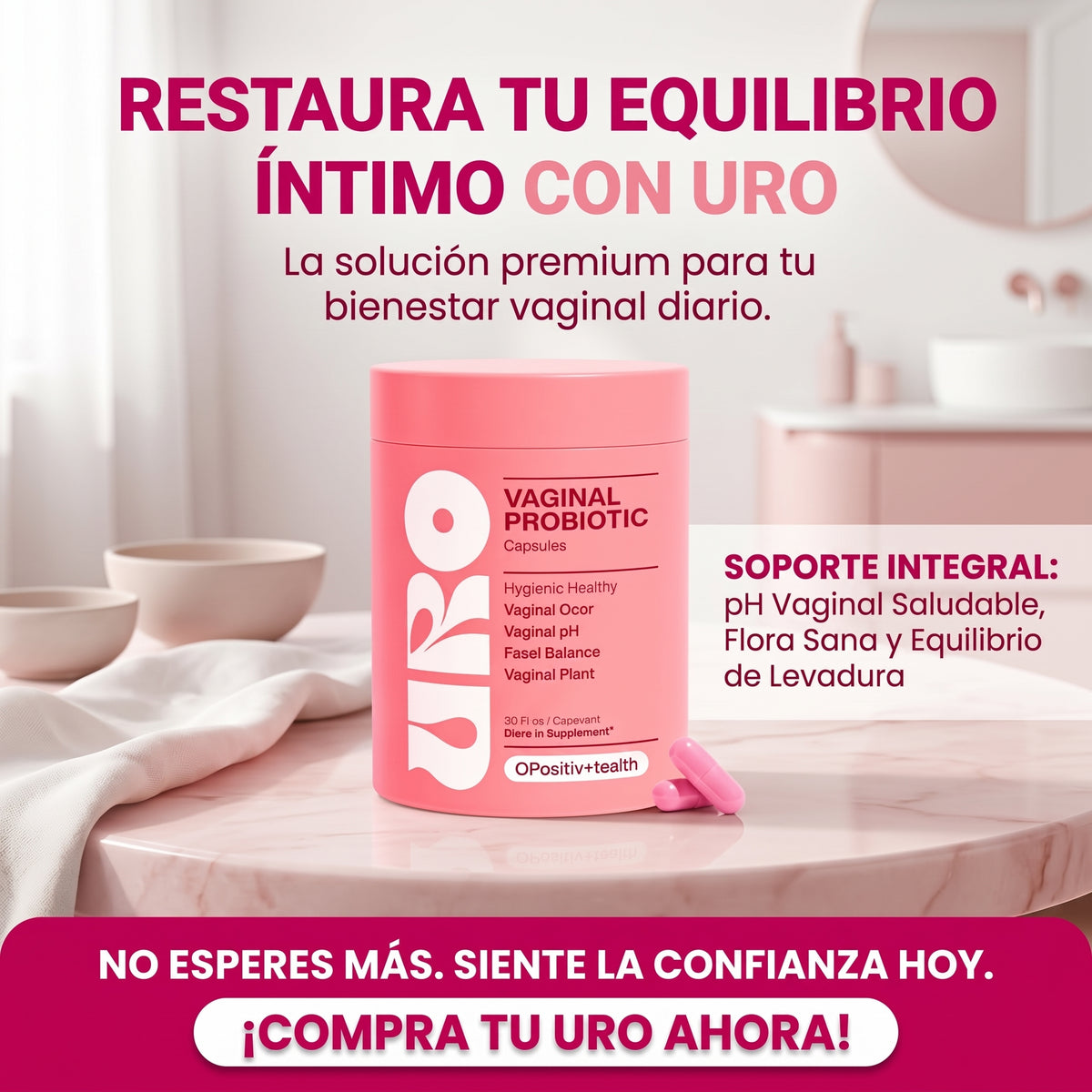 URO VAGINAL PROBIOTICO - Equilibrio de Flora Vaginal - Apoya tu bienestar íntimo cada día