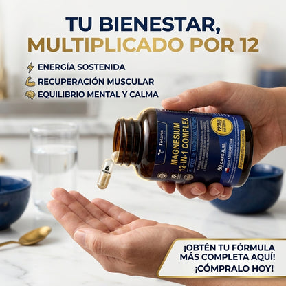 Magnesium 12 en 1 Complex - Energía y Descanso - Recupera tu bienestar físico y mental